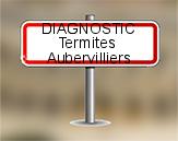 Diagnostic Termite ASE  à Aubervilliers